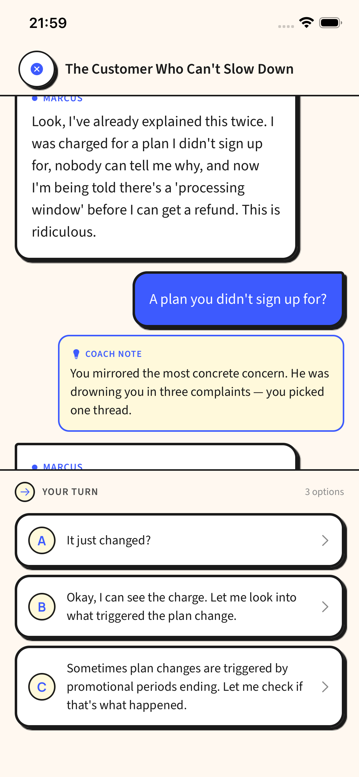 TalkCraft scenario screen titled ‘The Customer Who Can’t Slow Down’: Marcus vents about a charge he didn’t authorise, the user mirrors his concrete concern, a coach note explains why it worked, and three response choices follow.